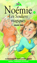 Noémie 11: Les souliers magiques